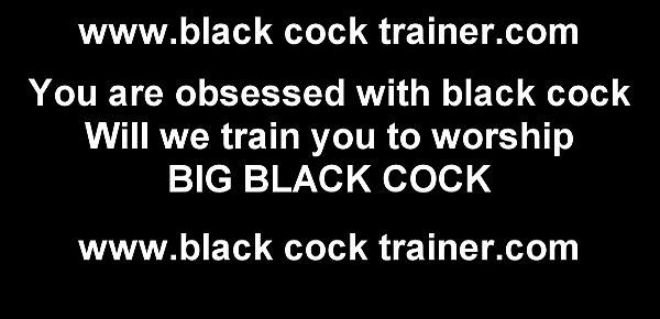  We need to train you for a real cock